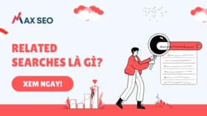 Related Searches là gì?
